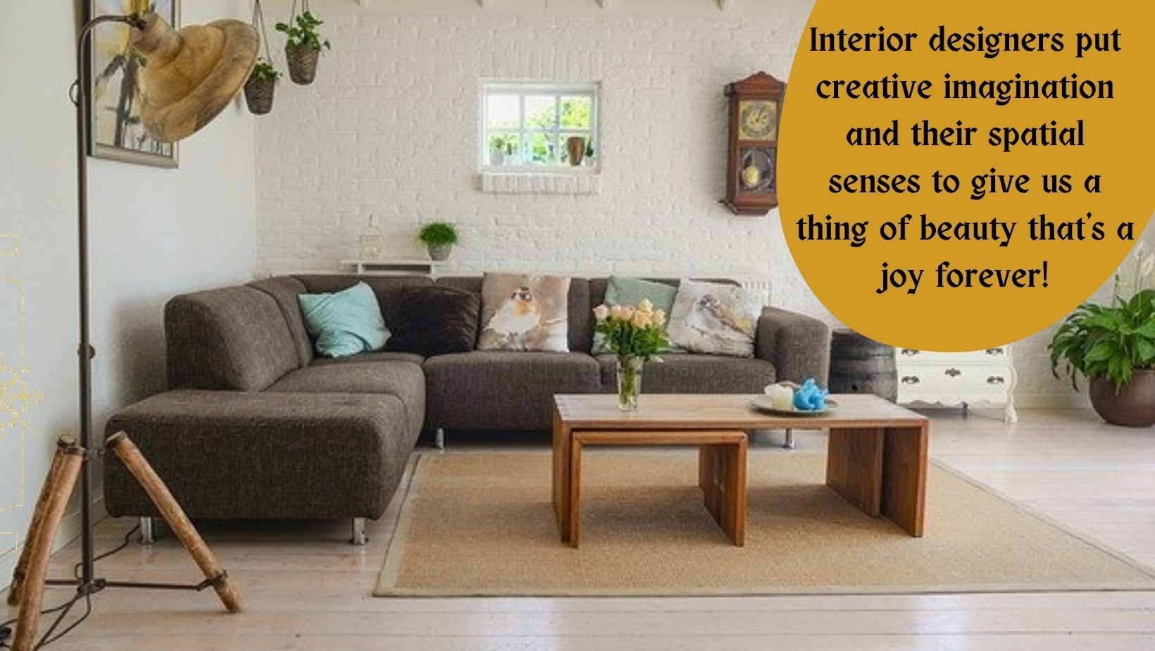 6 reasons why Interior designers are now being preferred to design spaces in Indian homes! 9 Interior designers put creative imagination and their spatial senses to give us a thing of beauty that’s a joy forever!