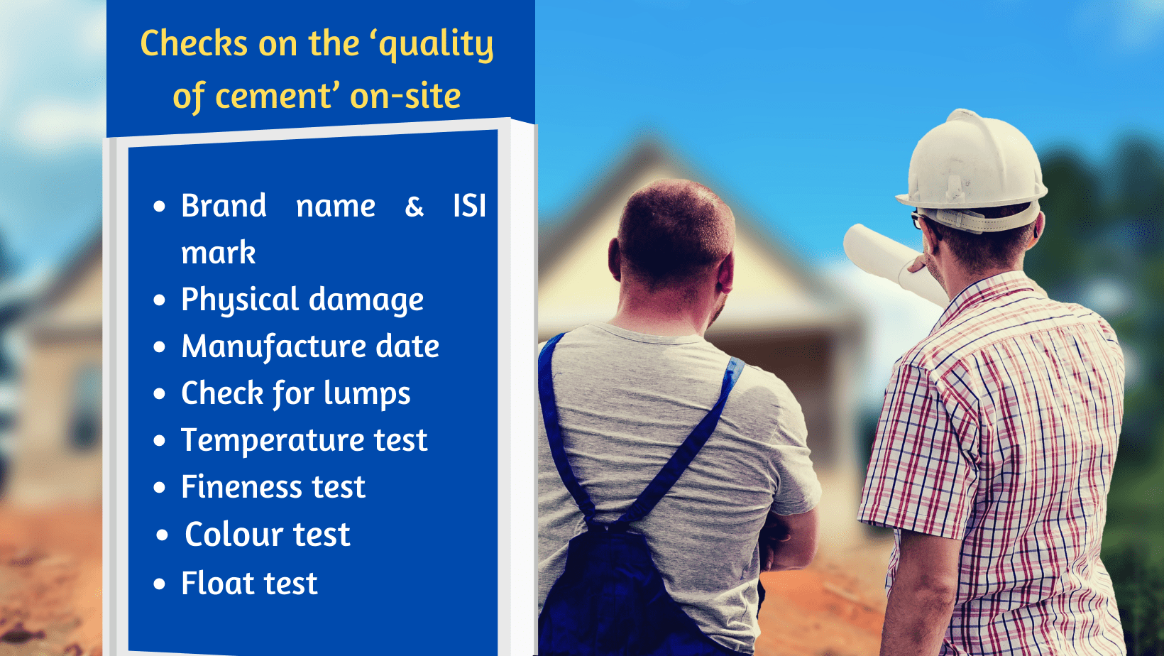 Basics about ‘Quality of Cement’ as you buy your dream home in India! 7 checks on the ‘quality of cement’ on-site