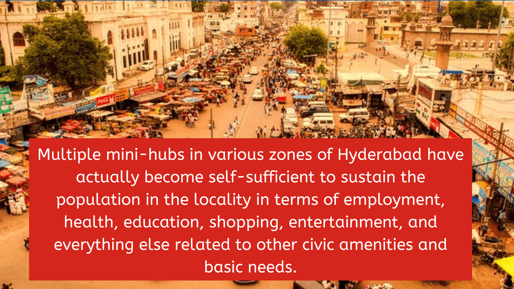 5 considerations for identifying the best location in Hyderabad for a new home buyer! 5 Multiple mini hubs min